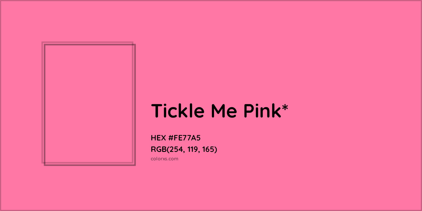 HEX #FE77A5 Color Name, Color Code, Palettes, Similar Paints, Images