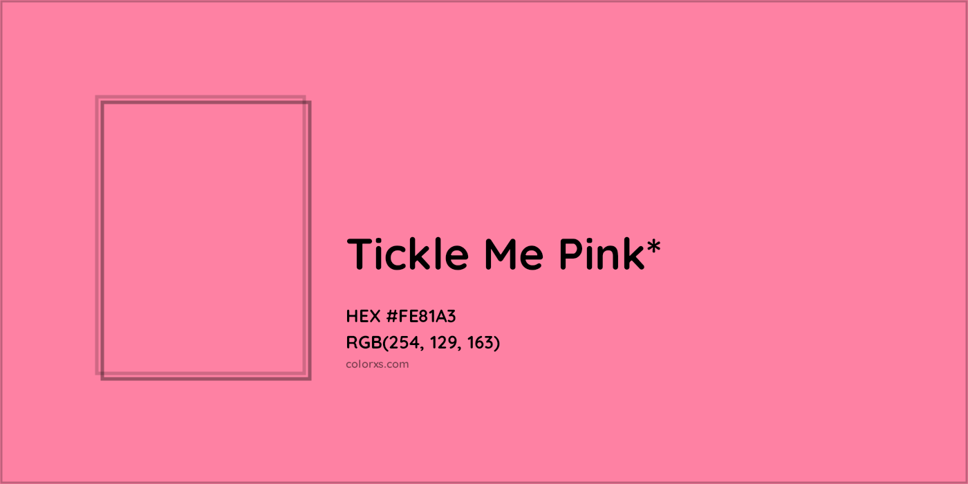 HEX #FE81A3 Color Name, Color Code, Palettes, Similar Paints, Images