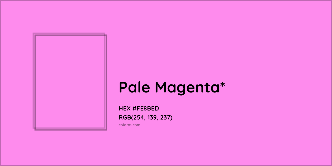 HEX #FE8BED Color Name, Color Code, Palettes, Similar Paints, Images