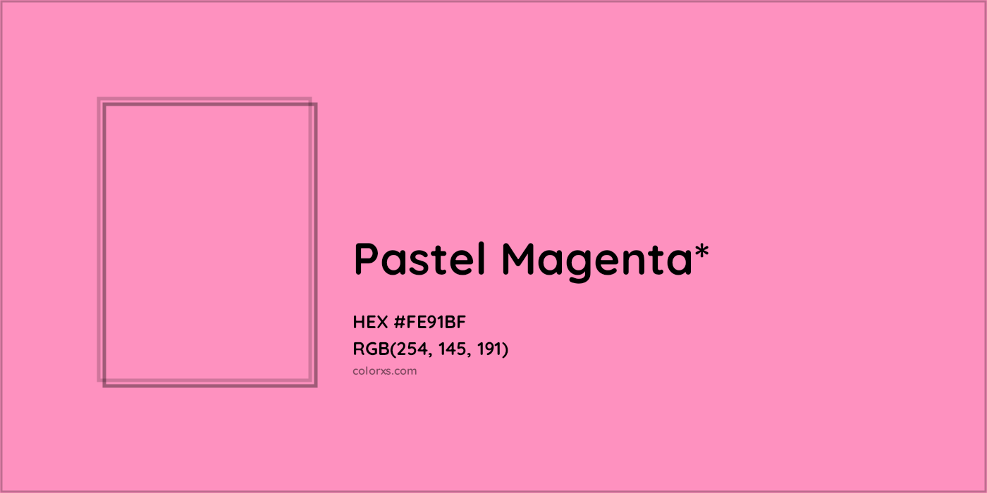 HEX #FE91BF Color Name, Color Code, Palettes, Similar Paints, Images