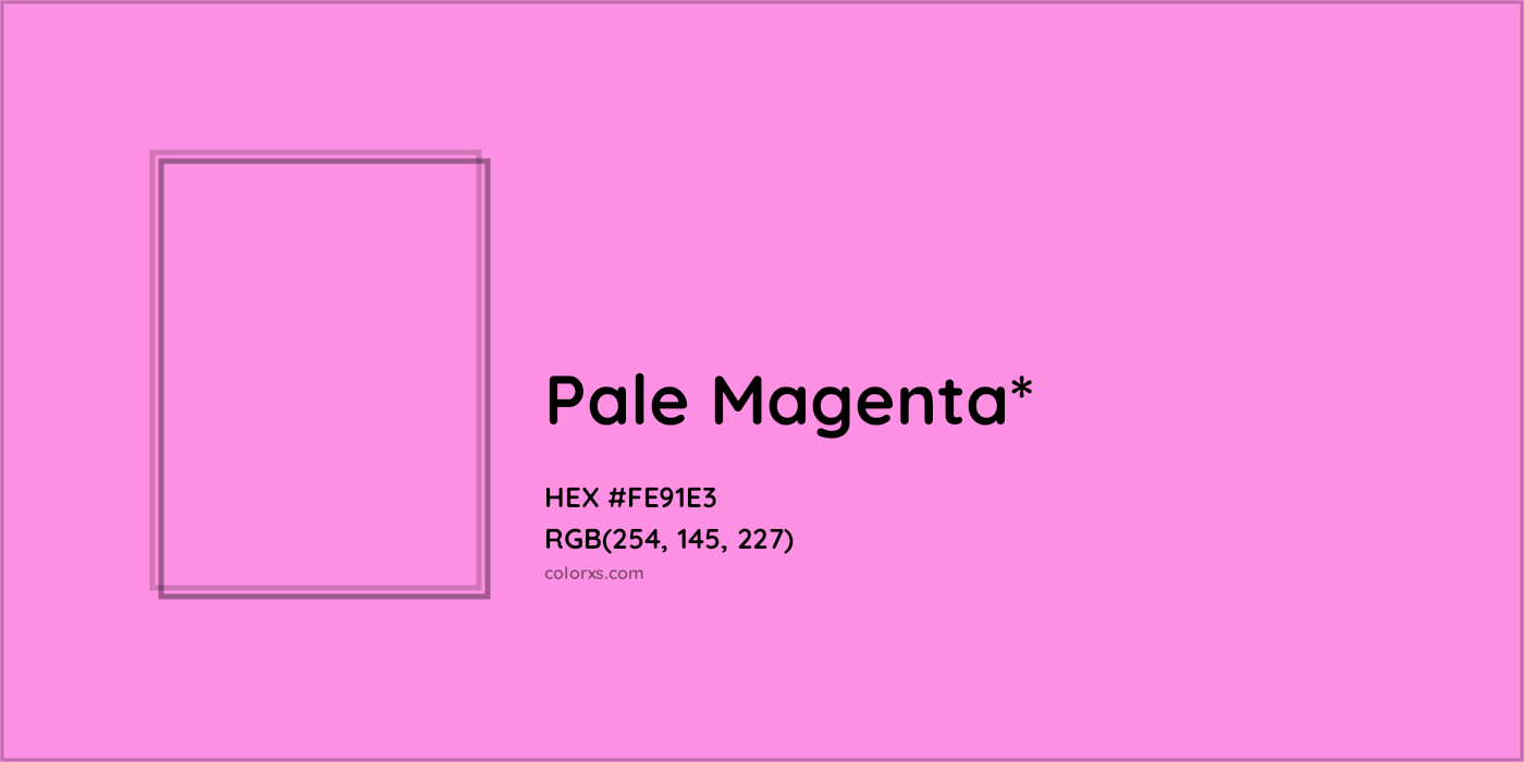 HEX #FE91E3 Color Name, Color Code, Palettes, Similar Paints, Images