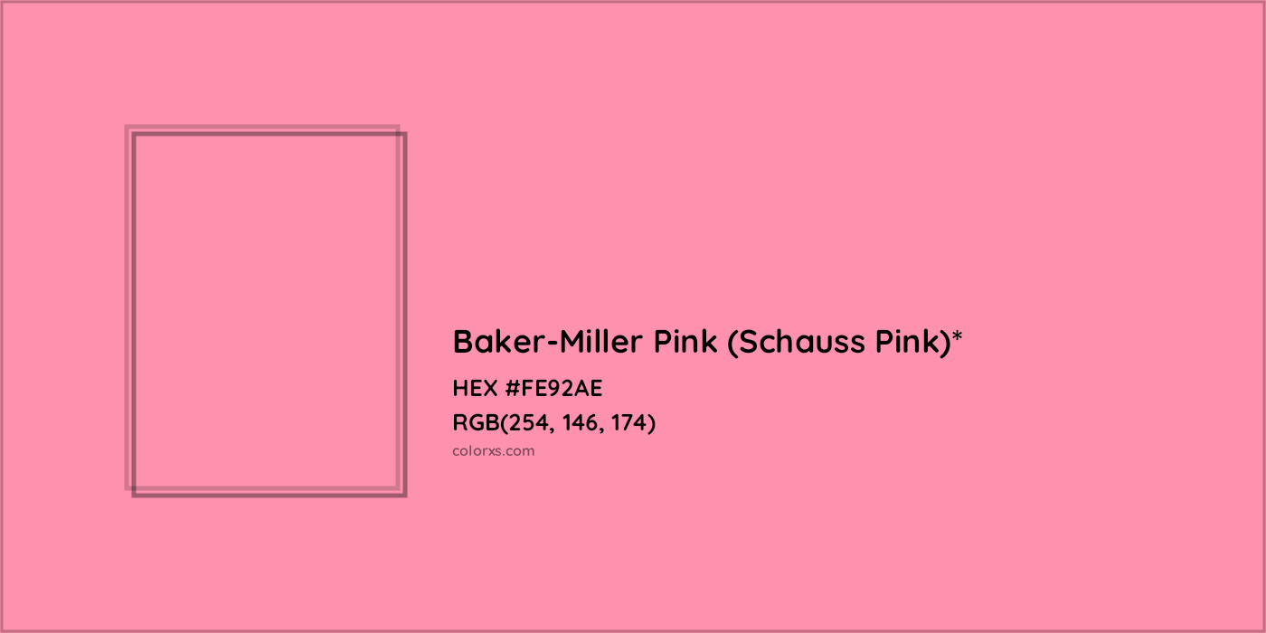 HEX #FE92AE Color Name, Color Code, Palettes, Similar Paints, Images
