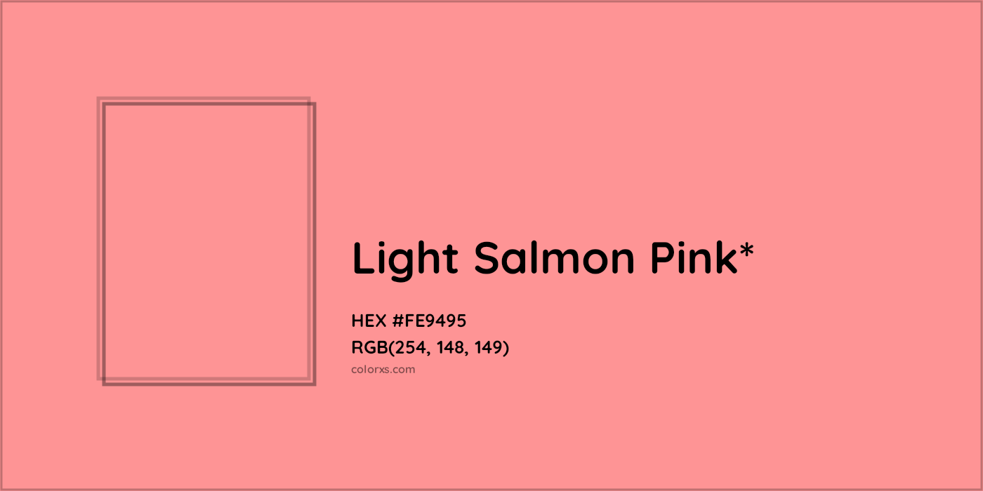 HEX #FE9495 Color Name, Color Code, Palettes, Similar Paints, Images