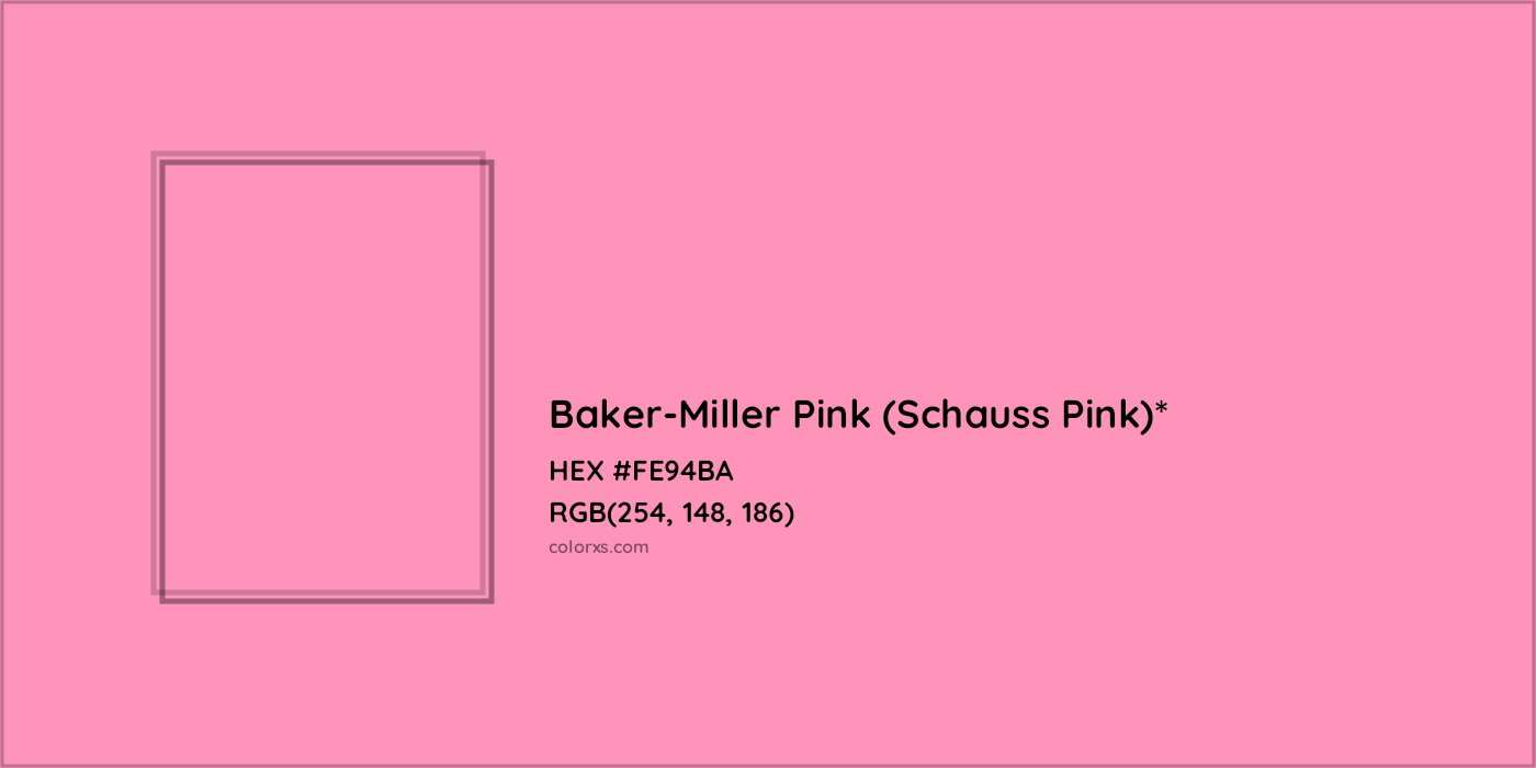 HEX #FE94BA Color Name, Color Code, Palettes, Similar Paints, Images