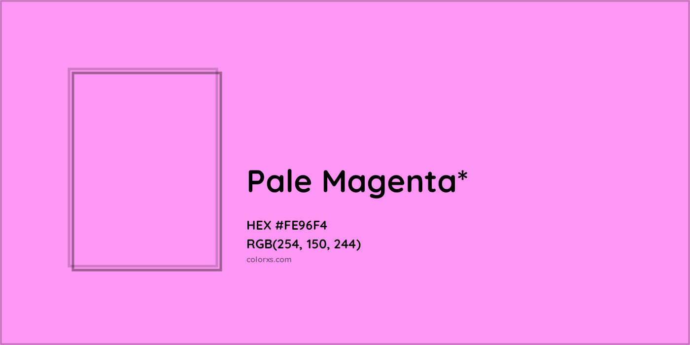 HEX #FE96F4 Color Name, Color Code, Palettes, Similar Paints, Images