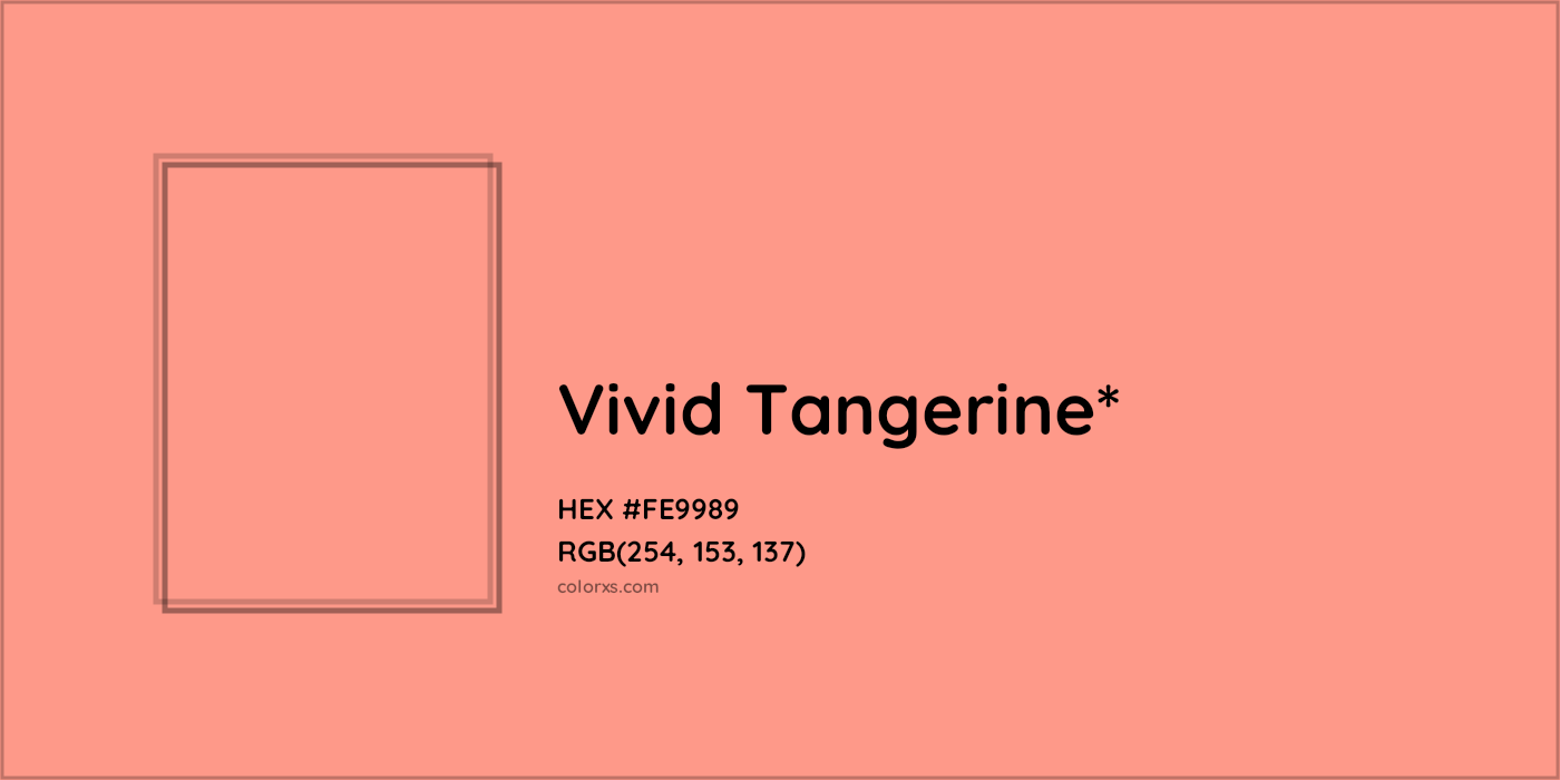 HEX #FE9989 Color Name, Color Code, Palettes, Similar Paints, Images