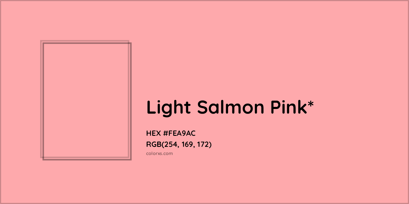 HEX #FEA9AC Color Name, Color Code, Palettes, Similar Paints, Images