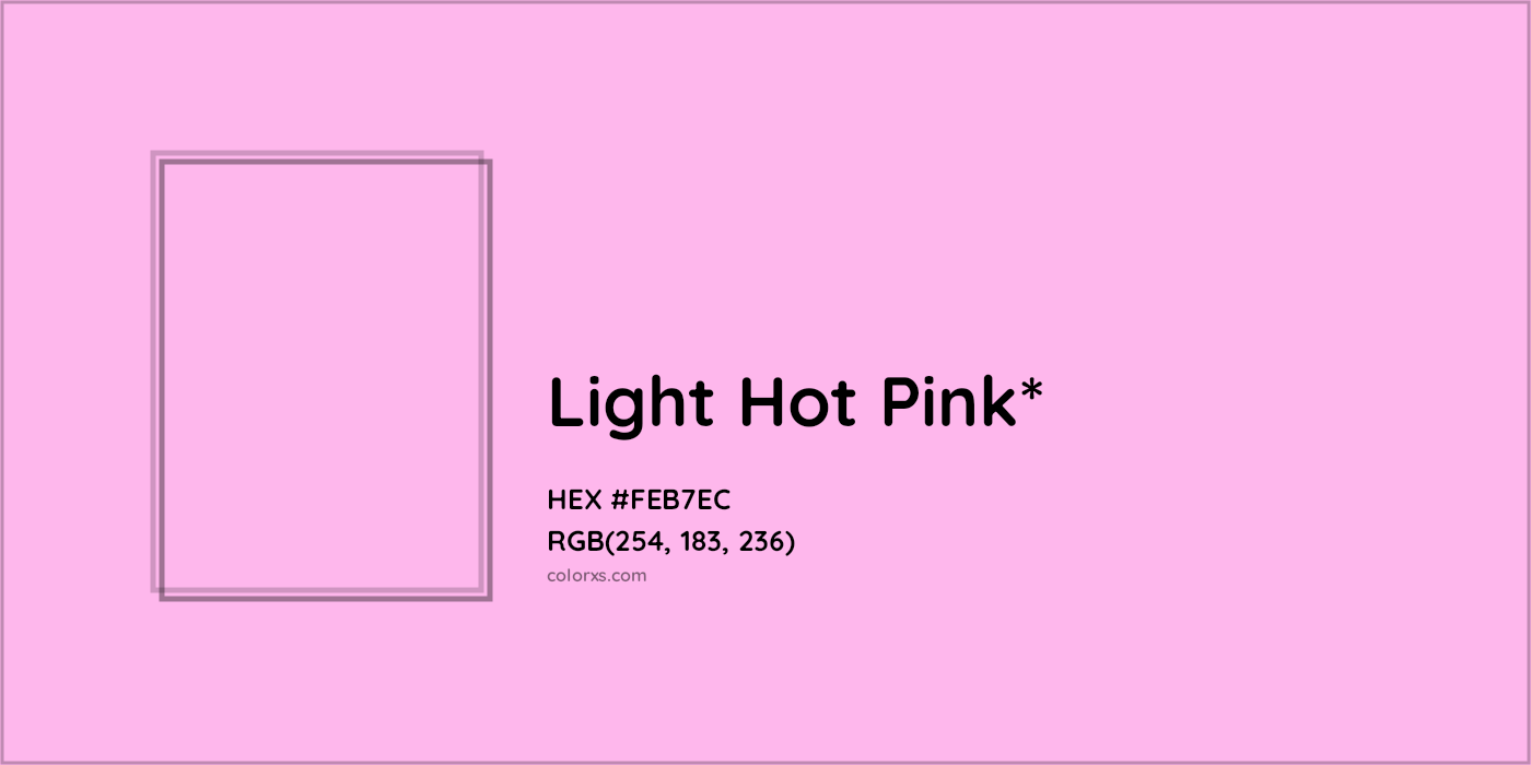 HEX #FEB7EC Color Name, Color Code, Palettes, Similar Paints, Images