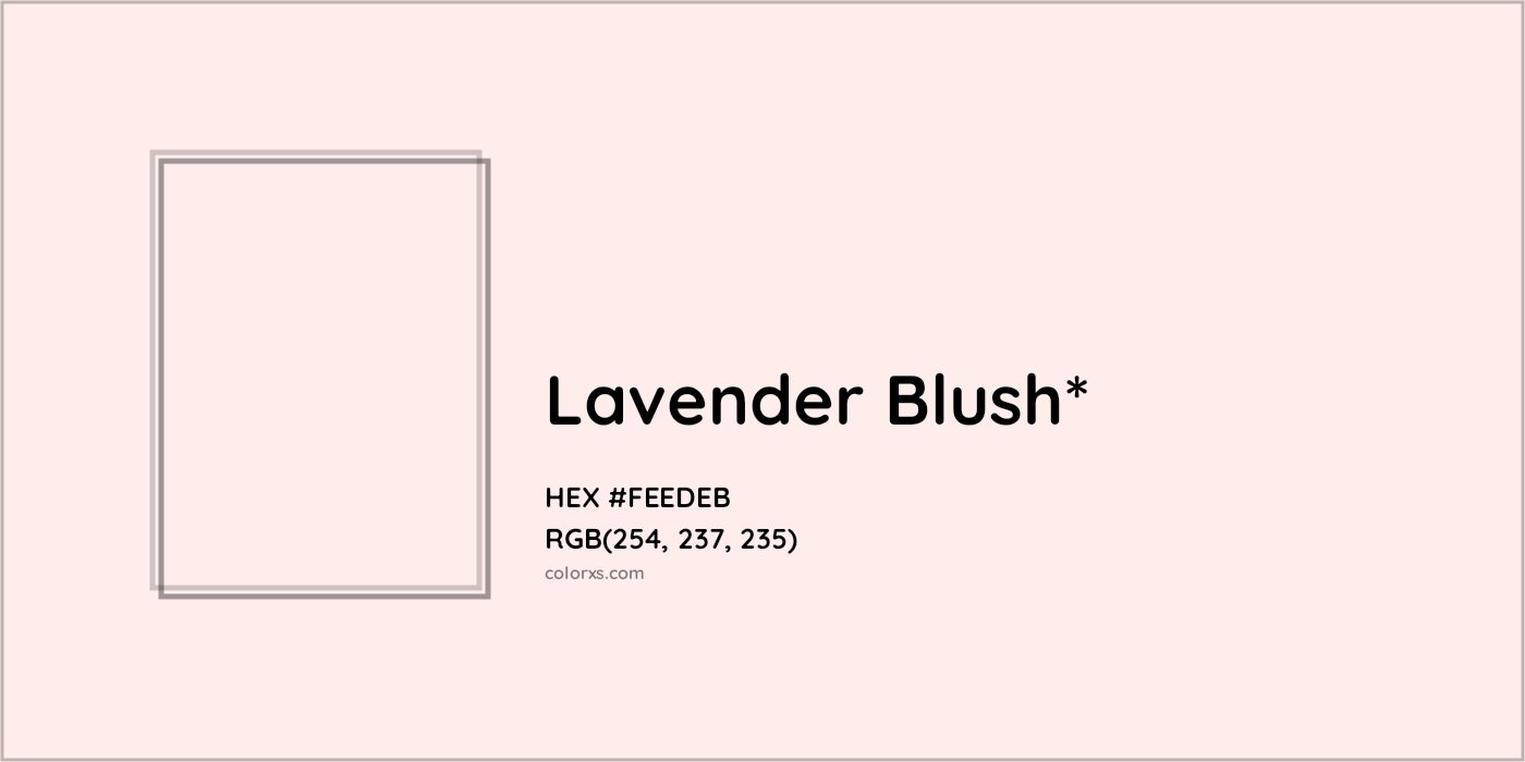 HEX #FEEDEB Color Name, Color Code, Palettes, Similar Paints, Images