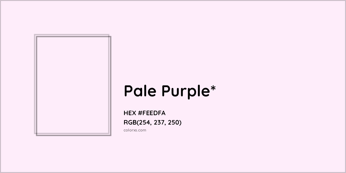 HEX #FEEDFA Color Name, Color Code, Palettes, Similar Paints, Images