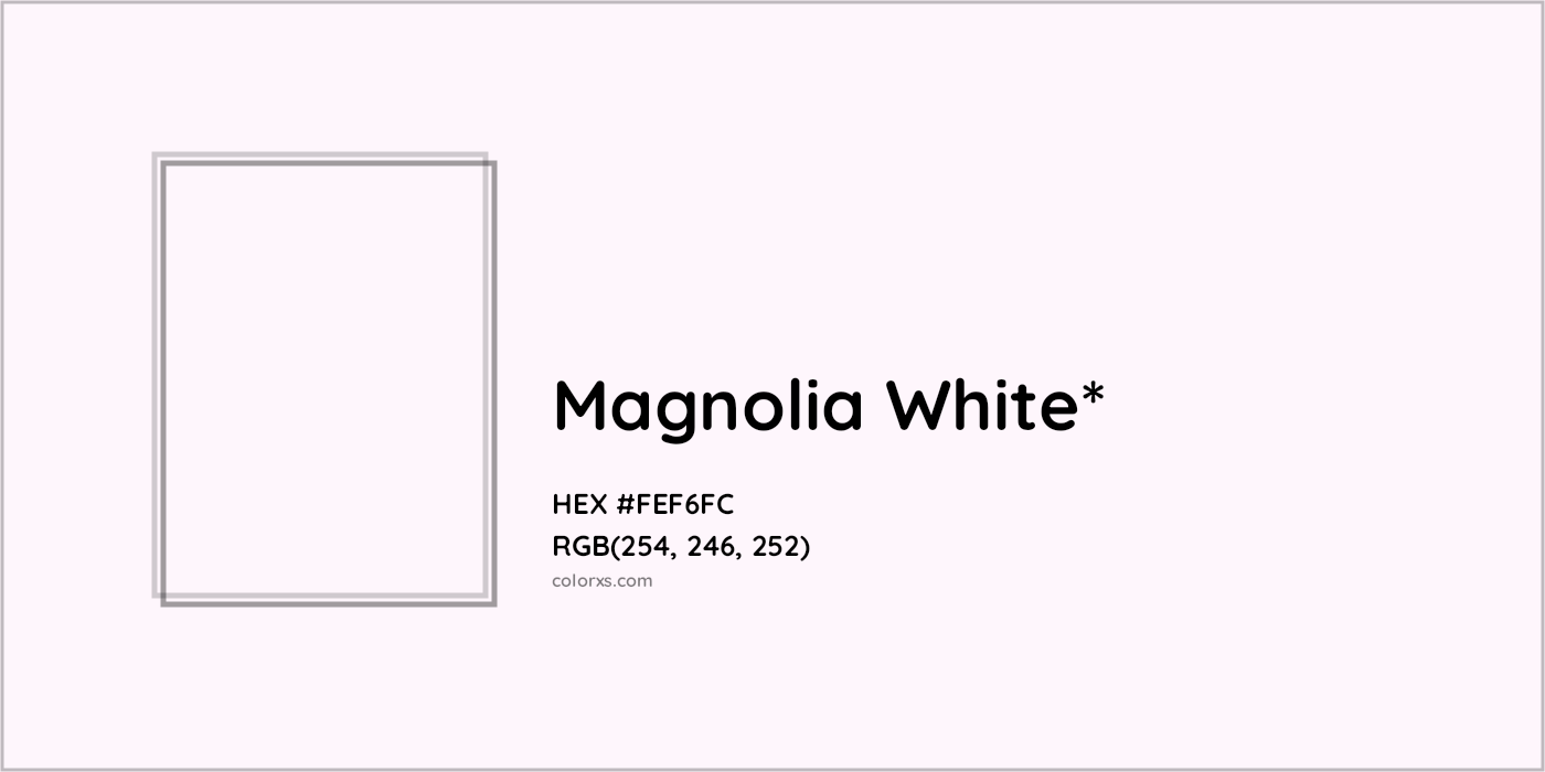 HEX #FEF6FC Color Name, Color Code, Palettes, Similar Paints, Images