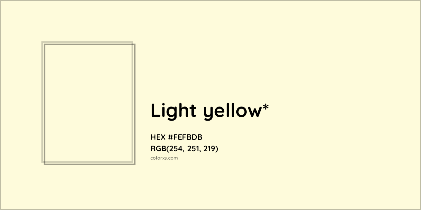 HEX #FEFBDB Color Name, Color Code, Palettes, Similar Paints, Images