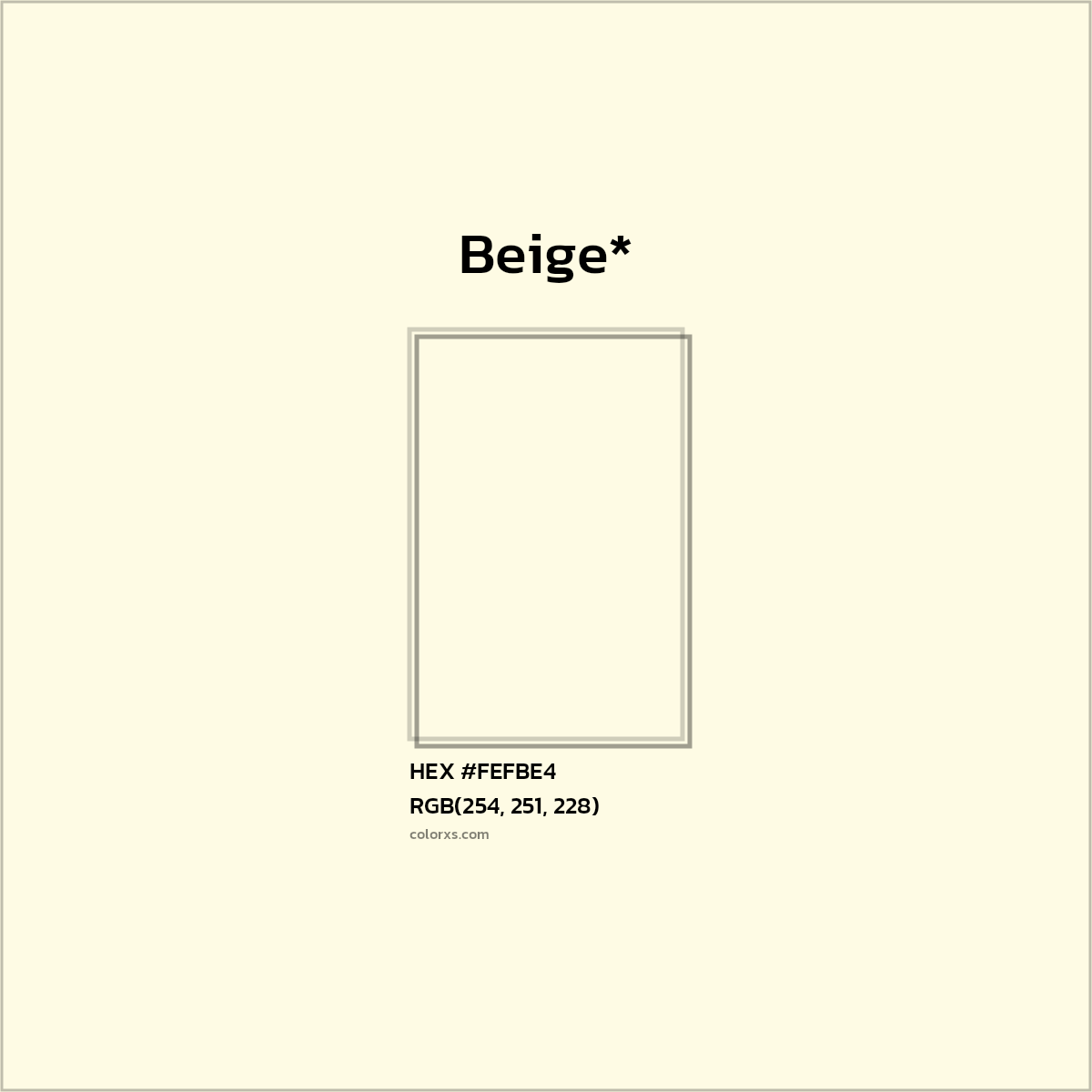 HEX #FEFBE4 Color Name, Color Code, Palettes, Similar Paints, Images