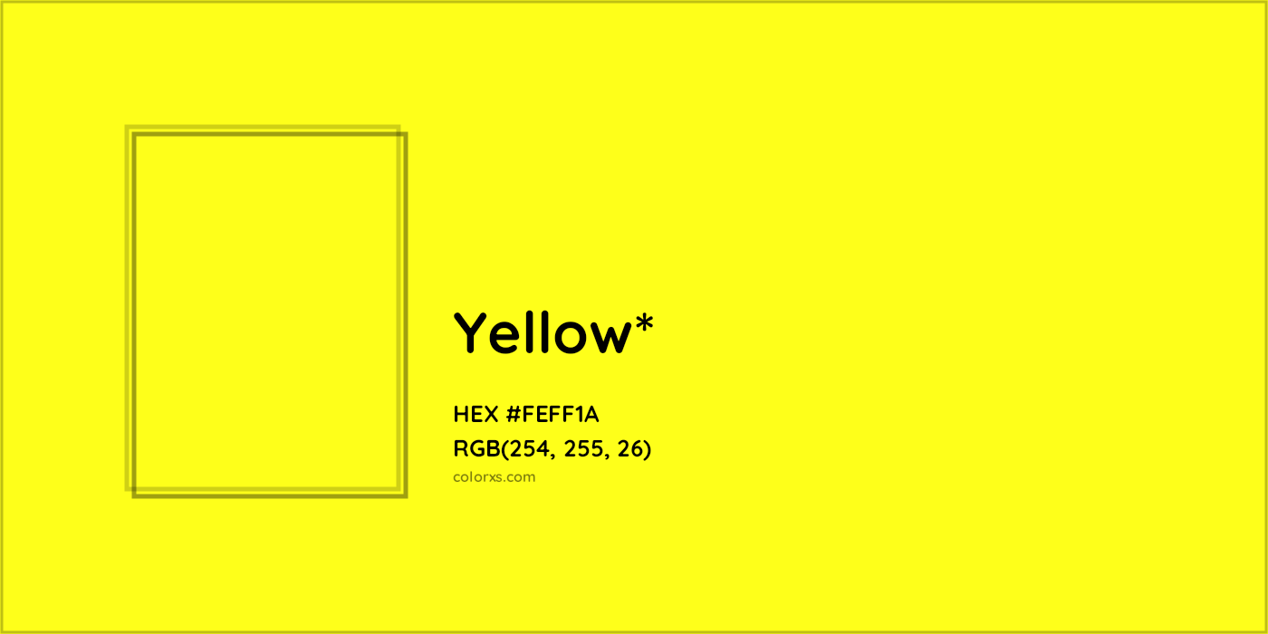 HEX #FEFF1A Color Name, Color Code, Palettes, Similar Paints, Images