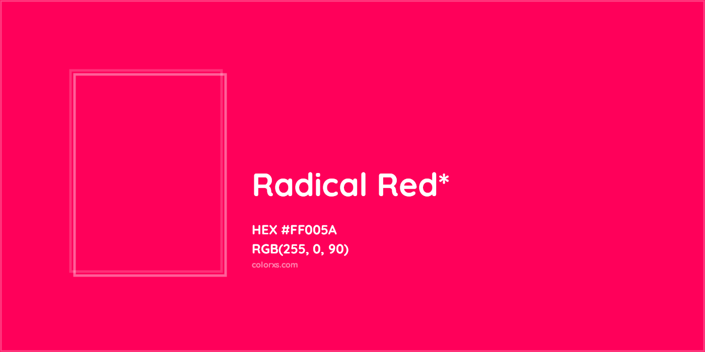 HEX #FF005A Color Name, Color Code, Palettes, Similar Paints, Images