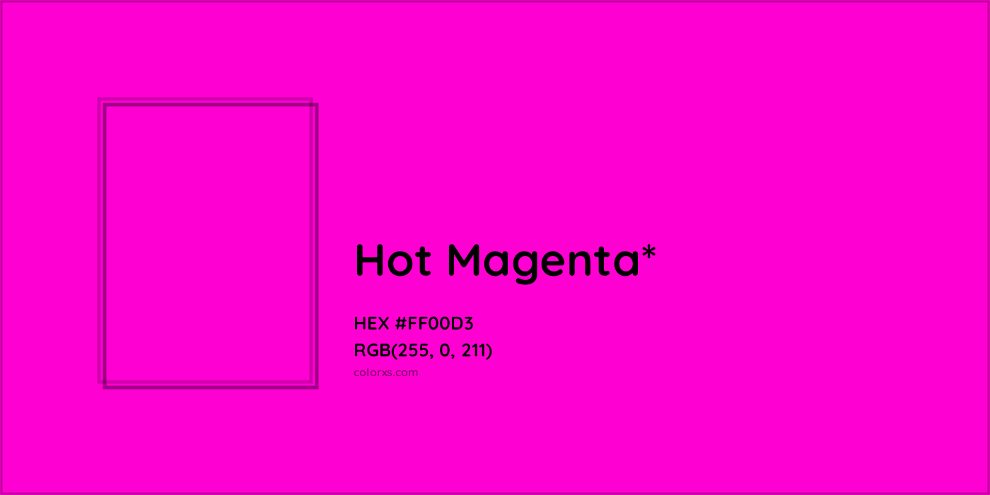 HEX #FF00D3 Color Name, Color Code, Palettes, Similar Paints, Images