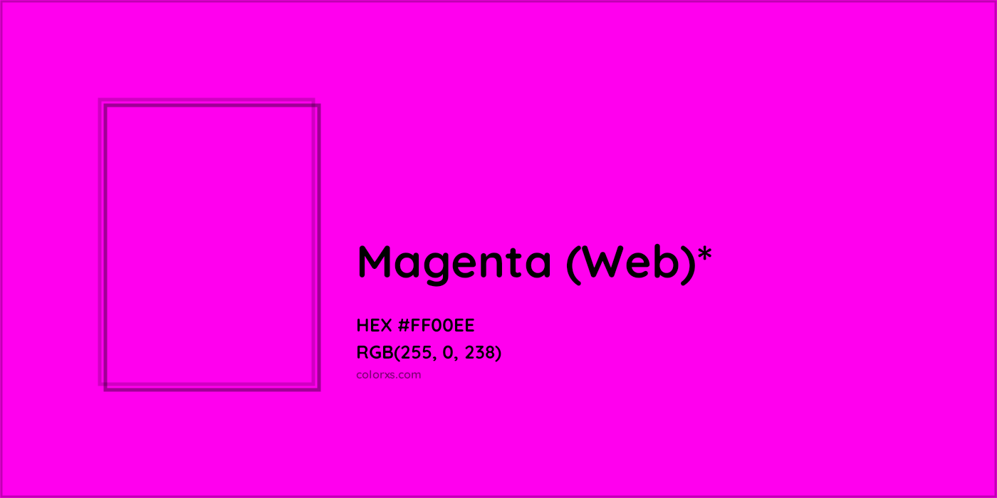 HEX #FF00EE Color Name, Color Code, Palettes, Similar Paints, Images
