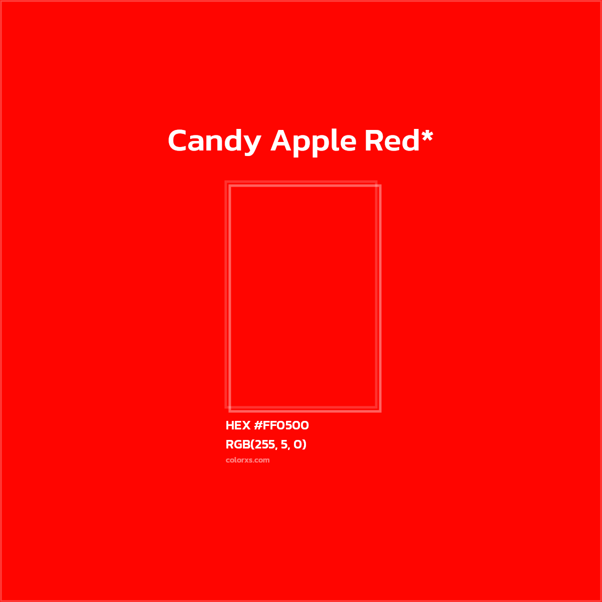 HEX #FF0500 Color Name, Color Code, Palettes, Similar Paints, Images