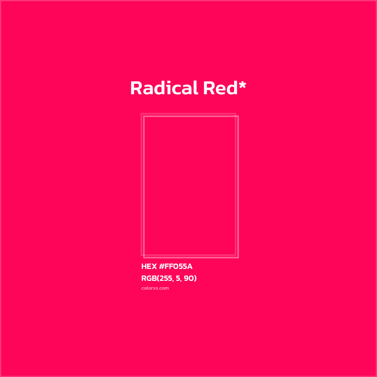 HEX #FF055A Color Name, Color Code, Palettes, Similar Paints, Images