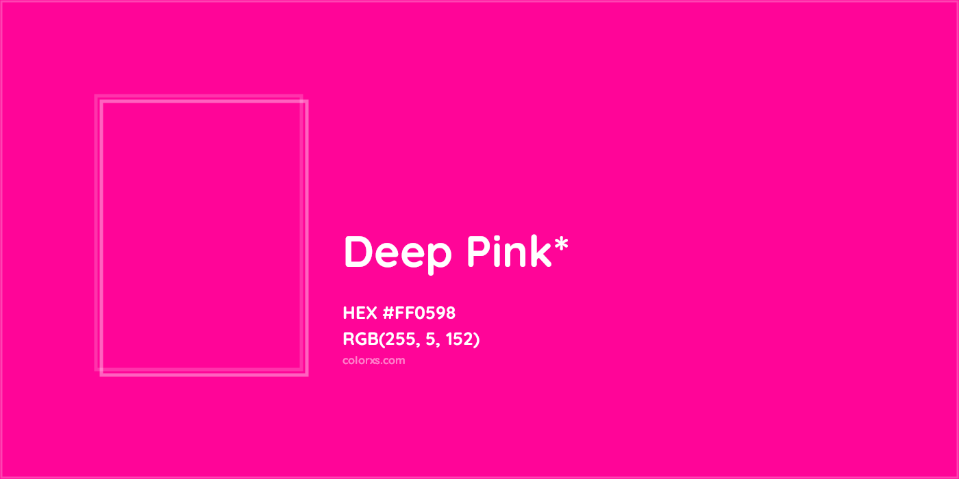 HEX #FF0598 Color Name, Color Code, Palettes, Similar Paints, Images