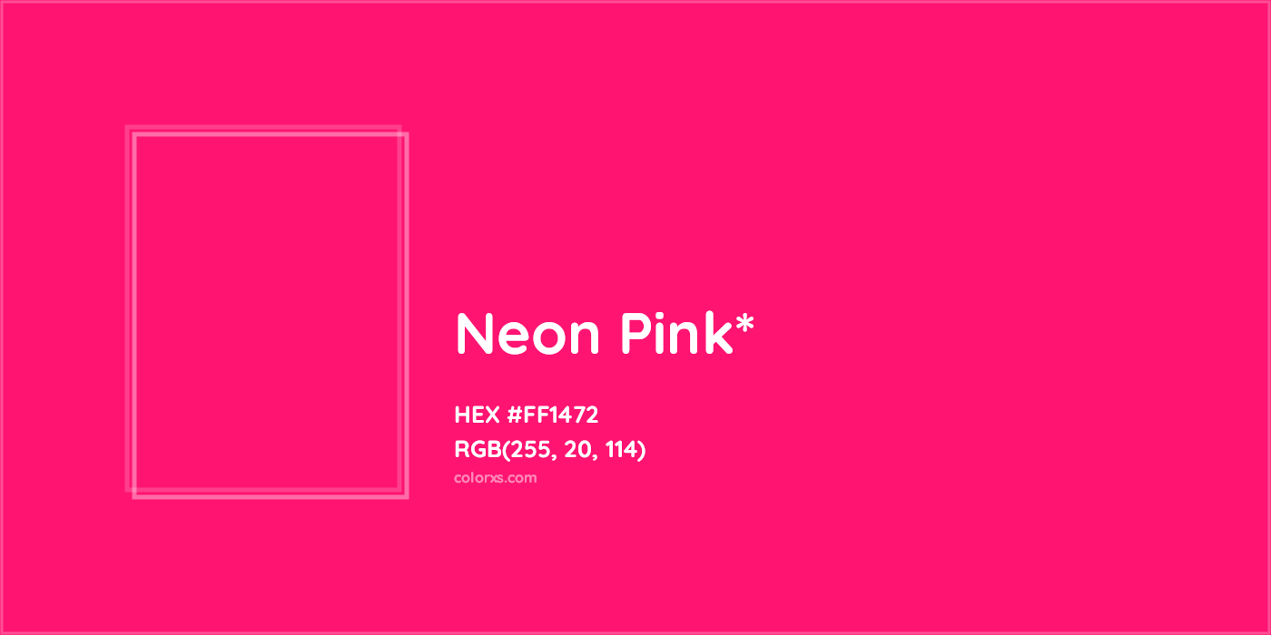 HEX #FF1472 Color Name, Color Code, Palettes, Similar Paints, Images