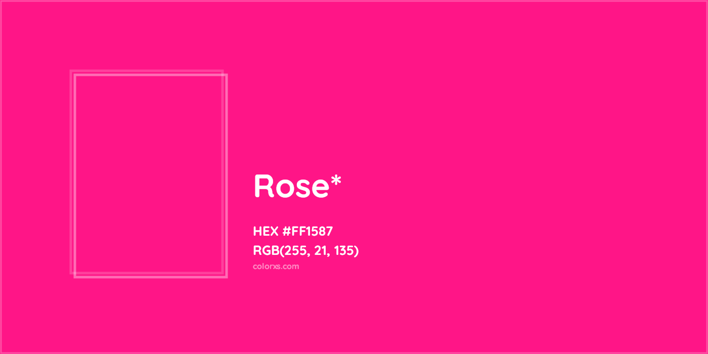 HEX #FF1587 Color Name, Color Code, Palettes, Similar Paints, Images