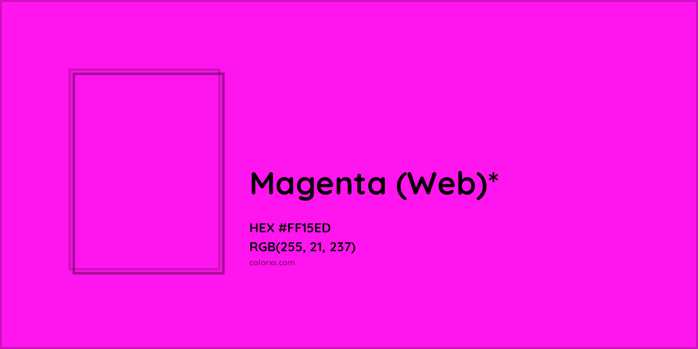 HEX #FF15ED Color Name, Color Code, Palettes, Similar Paints, Images