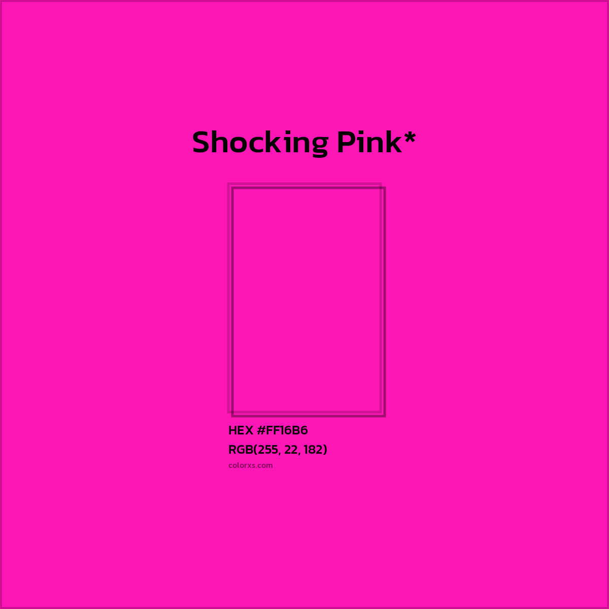 HEX #FF16B6 Color Name, Color Code, Palettes, Similar Paints, Images