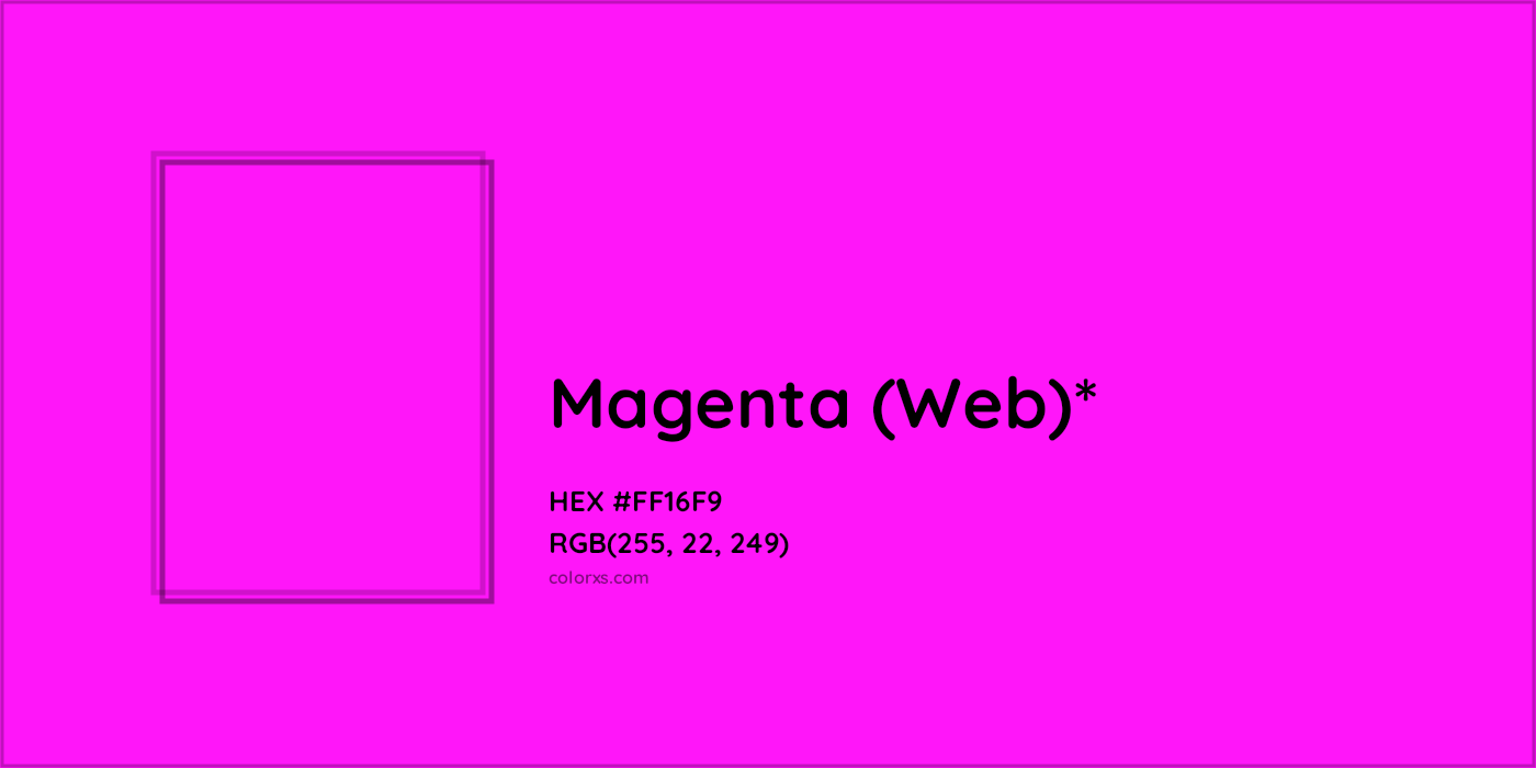 HEX #FF16F9 Color Name, Color Code, Palettes, Similar Paints, Images
