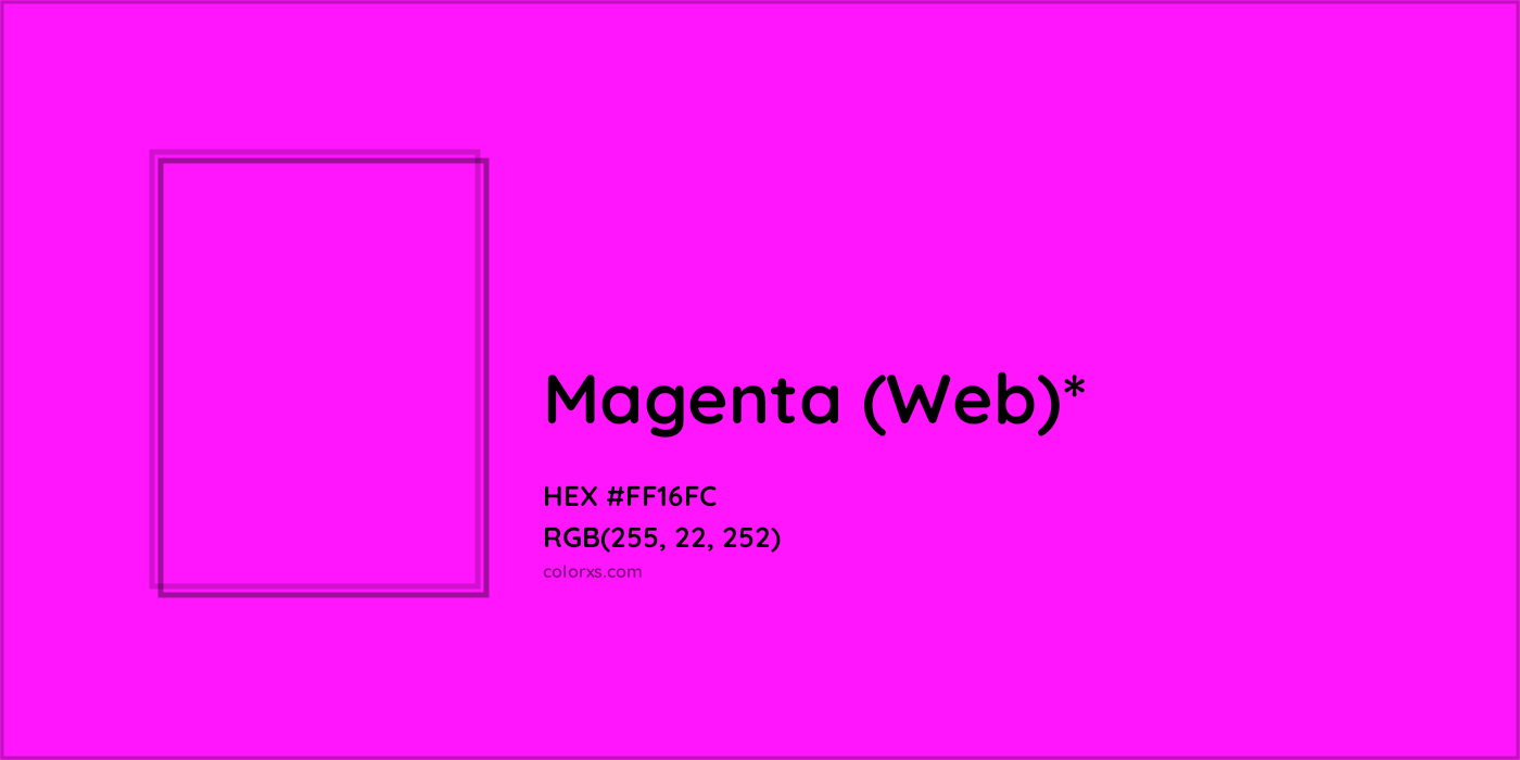 HEX #FF16FC Color Name, Color Code, Palettes, Similar Paints, Images