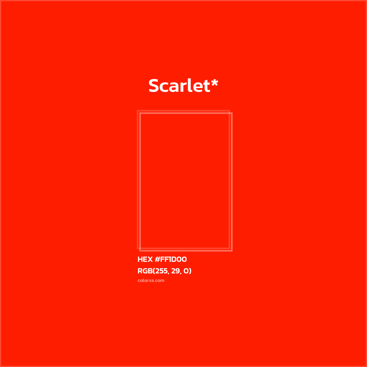 HEX #FF1D00 Color Name, Color Code, Palettes, Similar Paints, Images