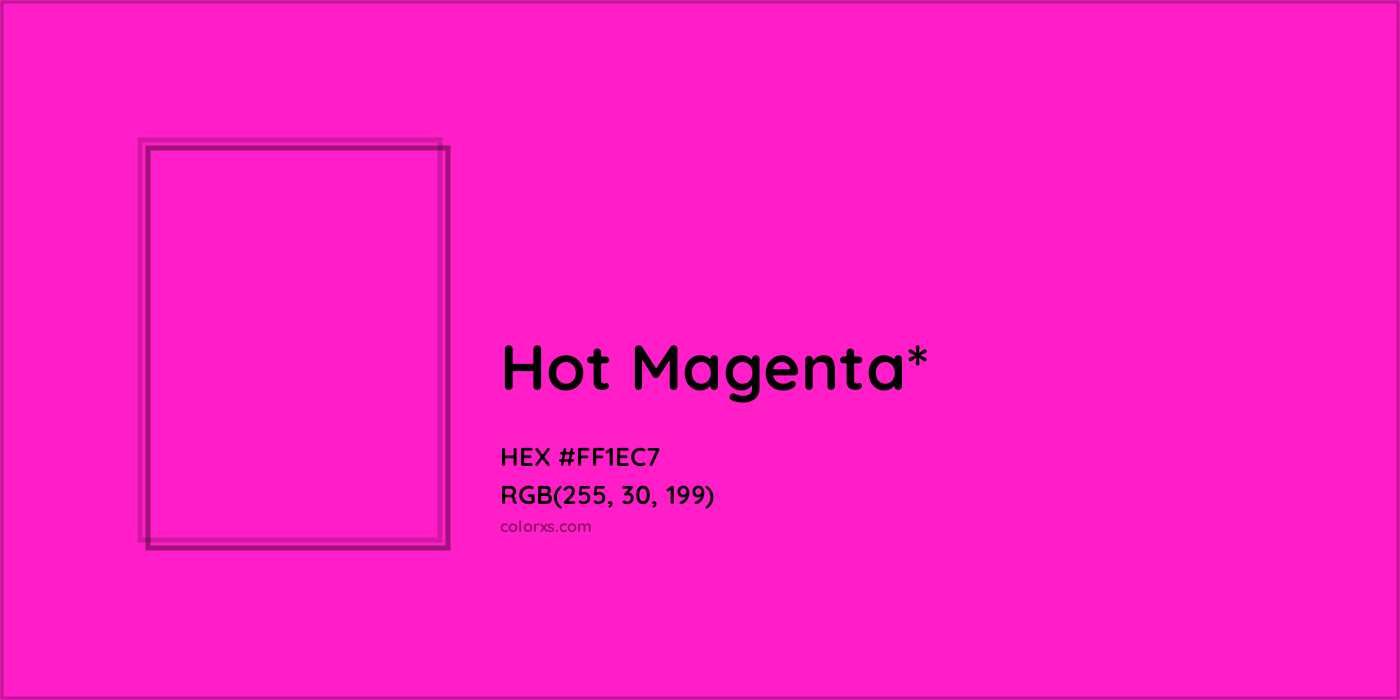 HEX #FF1EC7 Color Name, Color Code, Palettes, Similar Paints, Images