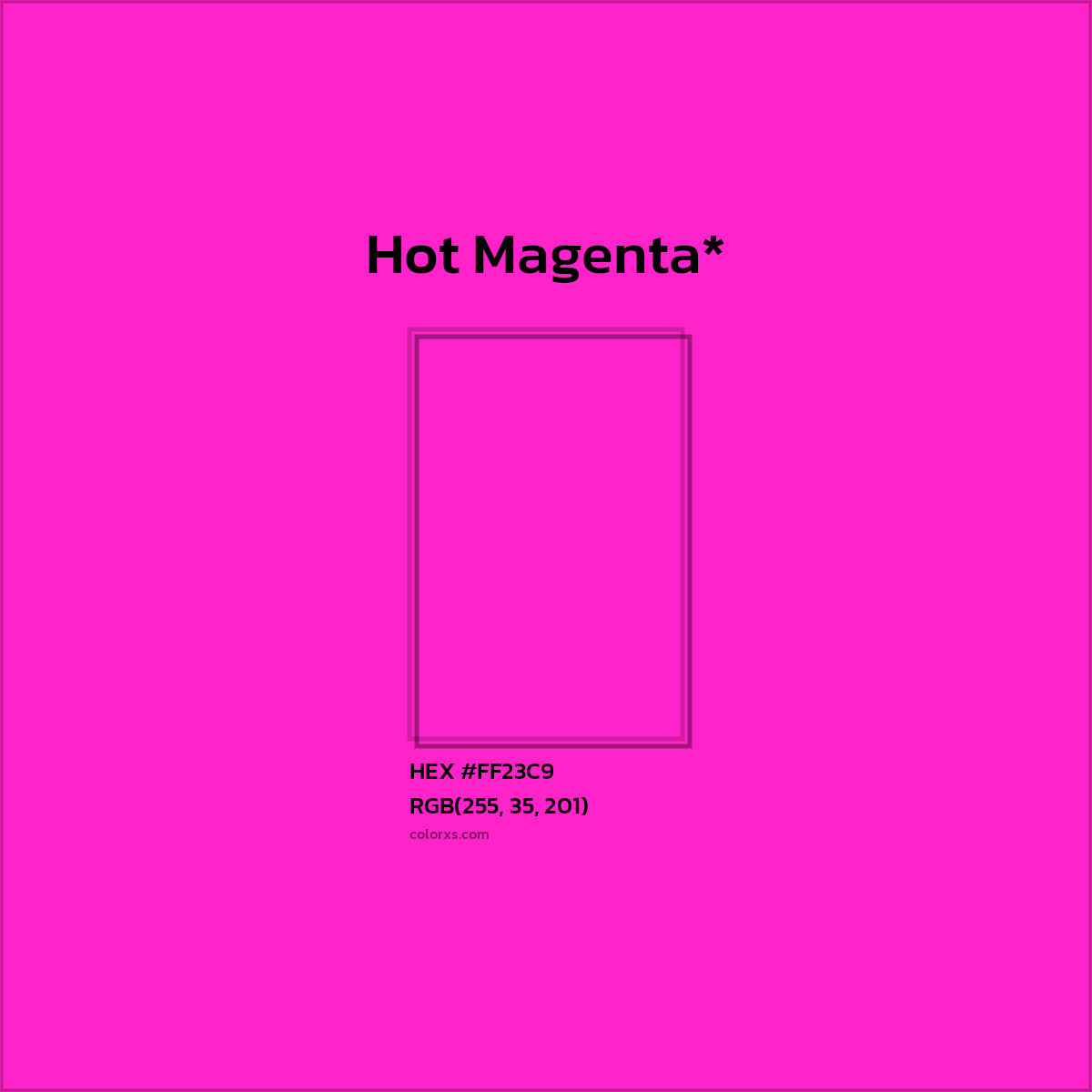 HEX #FF23C9 Color Name, Color Code, Palettes, Similar Paints, Images