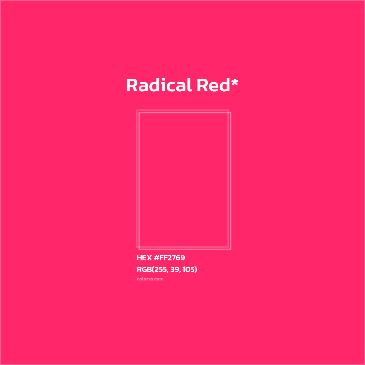 HEX #FF2769 Color Name, Color Code, Palettes, Similar Paints, Images