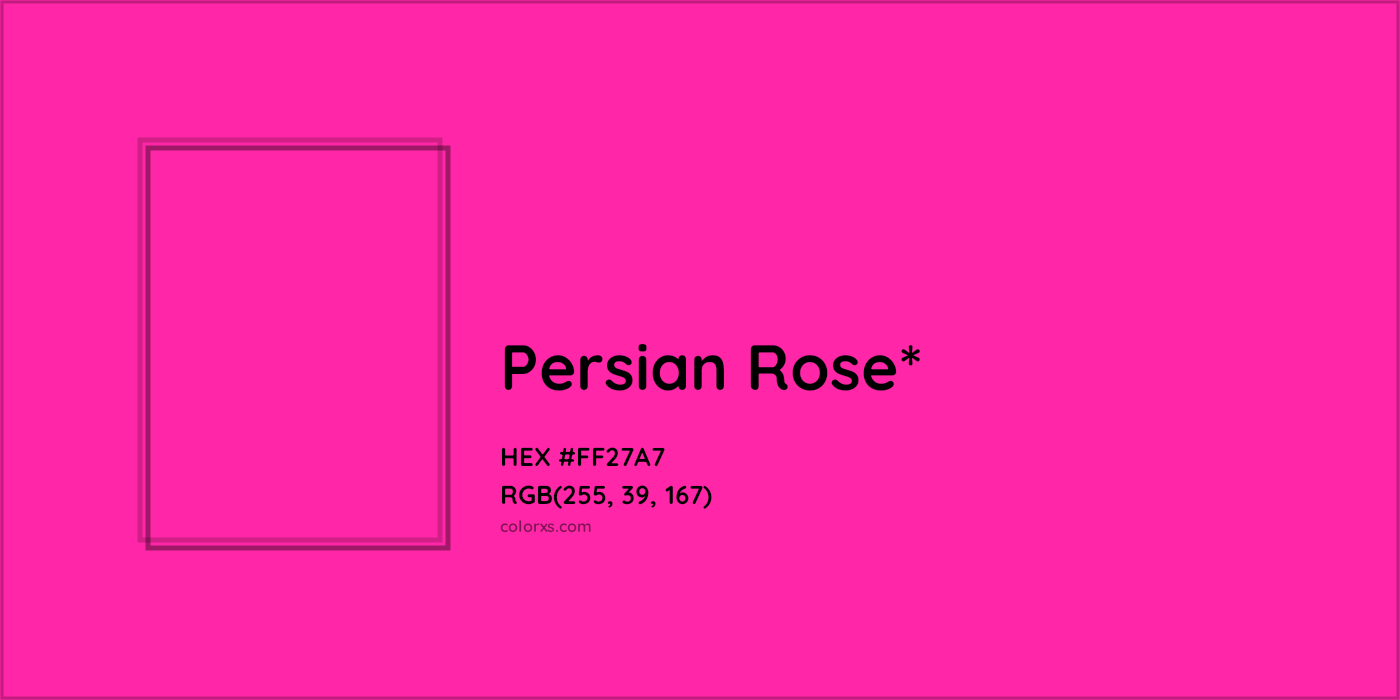 HEX #FF27A7 Color Name, Color Code, Palettes, Similar Paints, Images