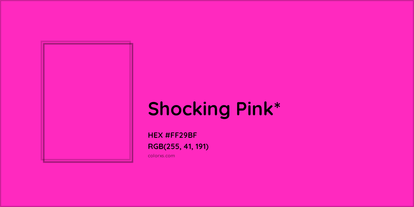 HEX #FF29BF Color Name, Color Code, Palettes, Similar Paints, Images