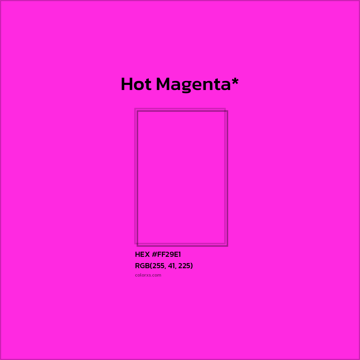 HEX #FF29E1 Color Name, Color Code, Palettes, Similar Paints, Images