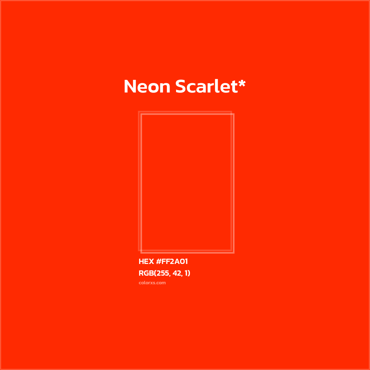 HEX #FF2A01 Color Name, Color Code, Palettes, Similar Paints, Images