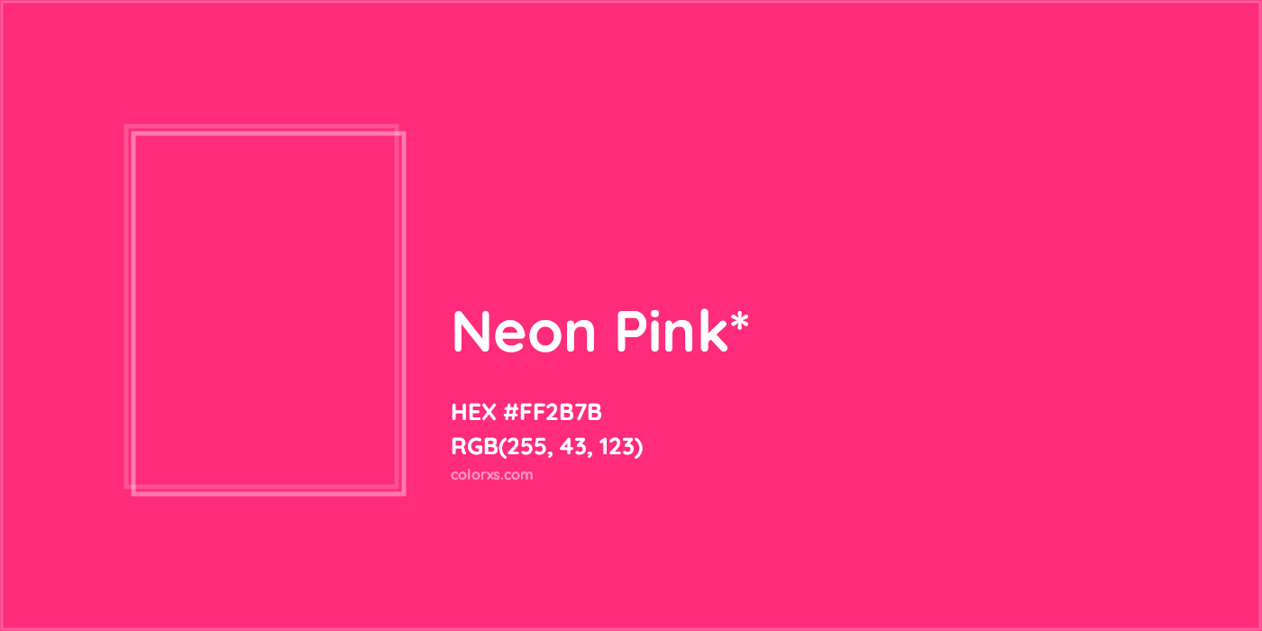 HEX #FF2B7B Color Name, Color Code, Palettes, Similar Paints, Images