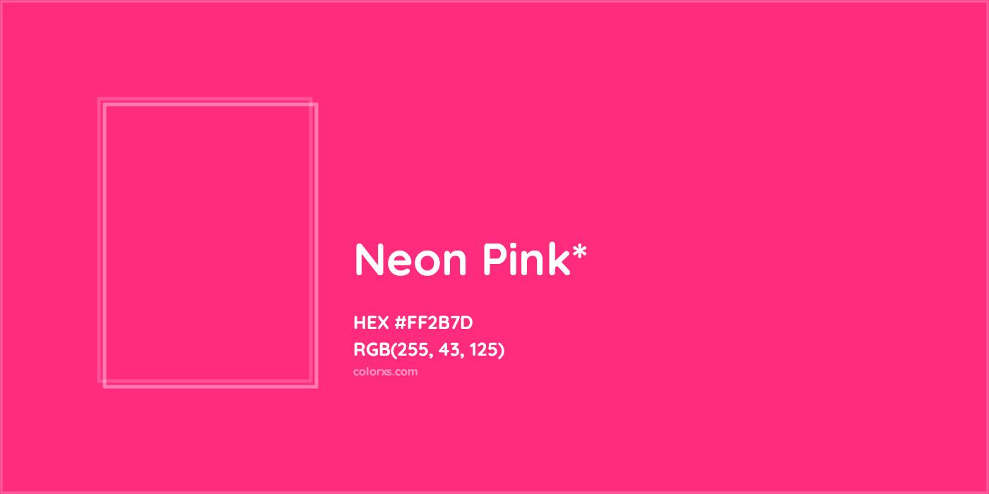 HEX #FF2B7D Color Name, Color Code, Palettes, Similar Paints, Images