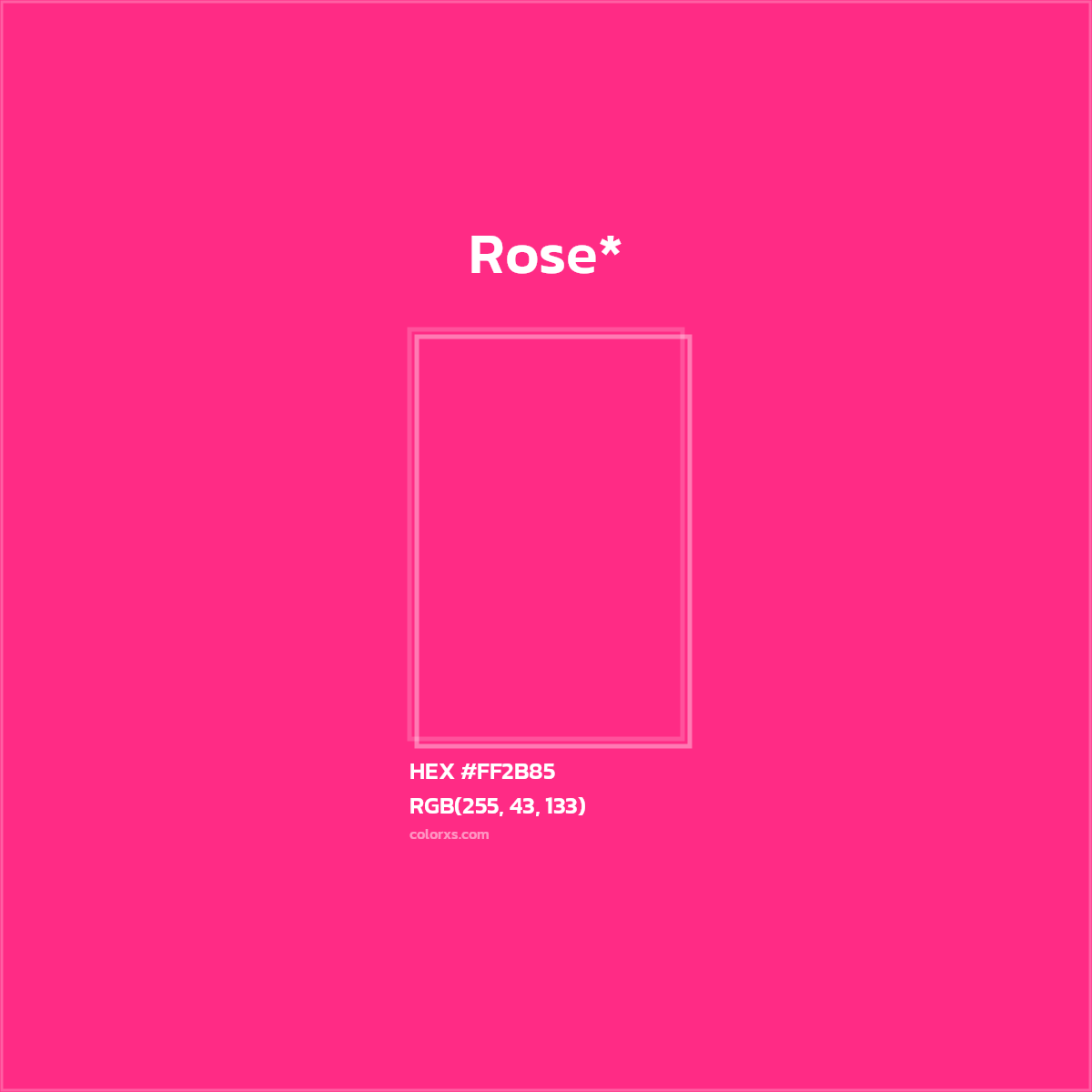 HEX #FF2B85 Color Name, Color Code, Palettes, Similar Paints, Images