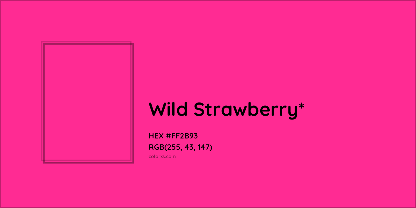 HEX #FF2B93 Color Name, Color Code, Palettes, Similar Paints, Images