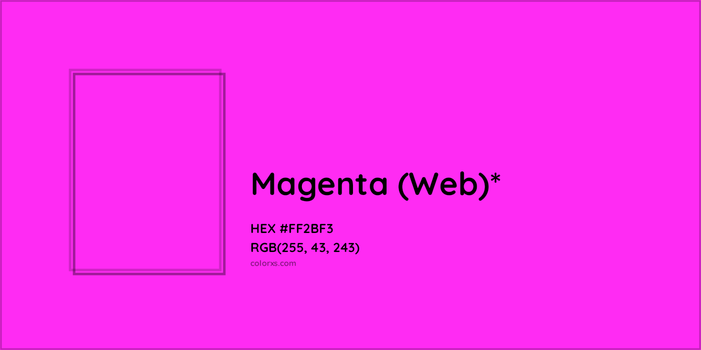 HEX #FF2BF3 Color Name, Color Code, Palettes, Similar Paints, Images