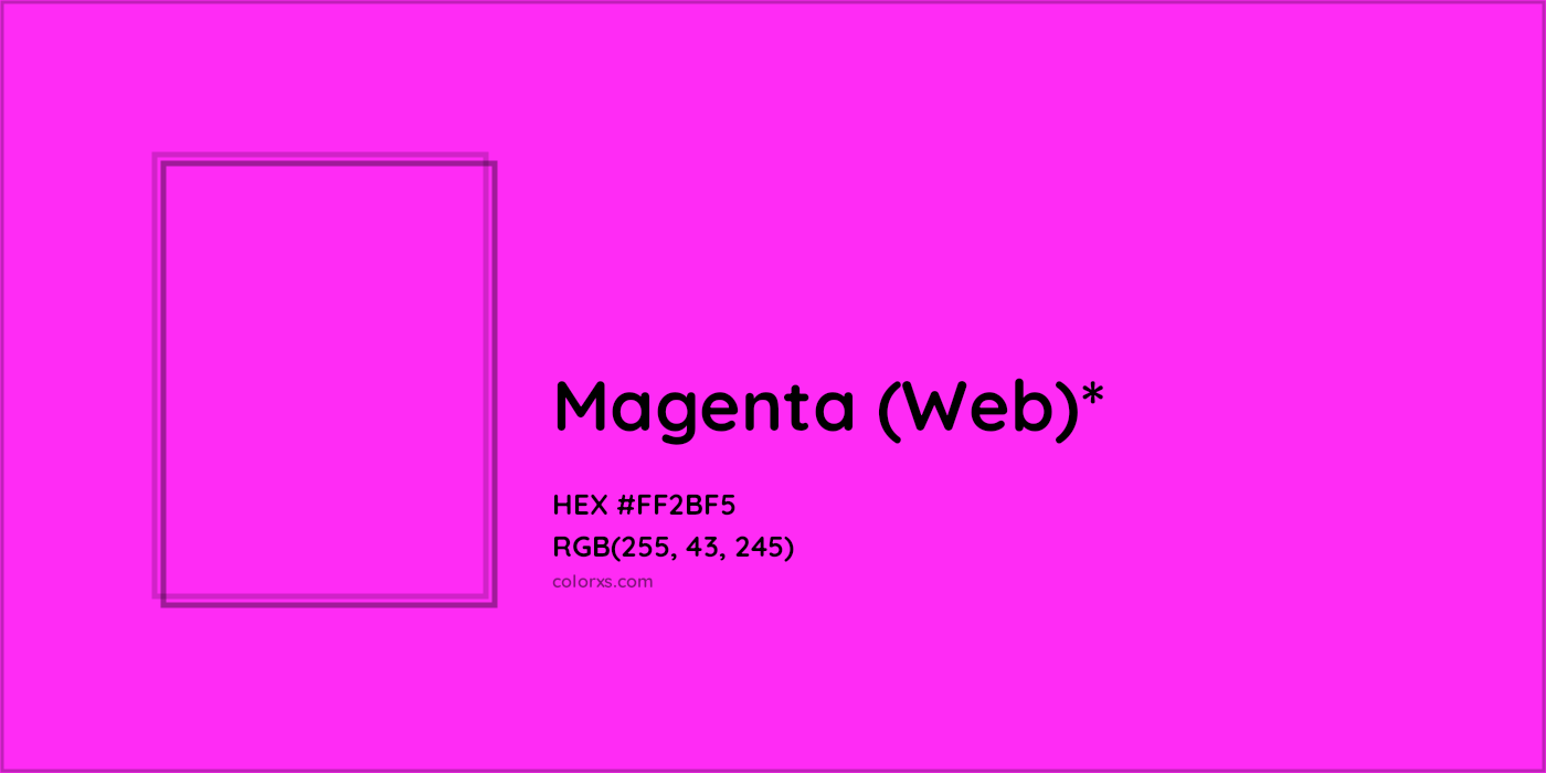 HEX #FF2BF5 Color Name, Color Code, Palettes, Similar Paints, Images