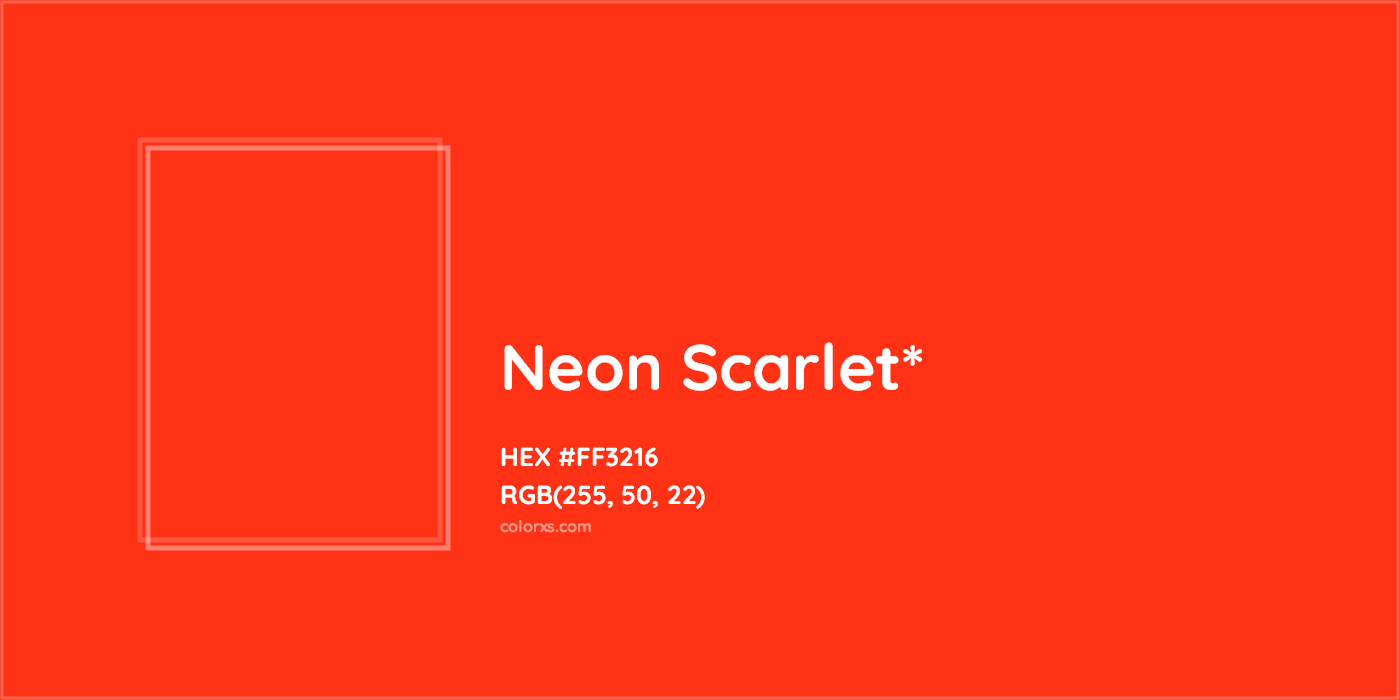 HEX #FF3216 Color Name, Color Code, Palettes, Similar Paints, Images