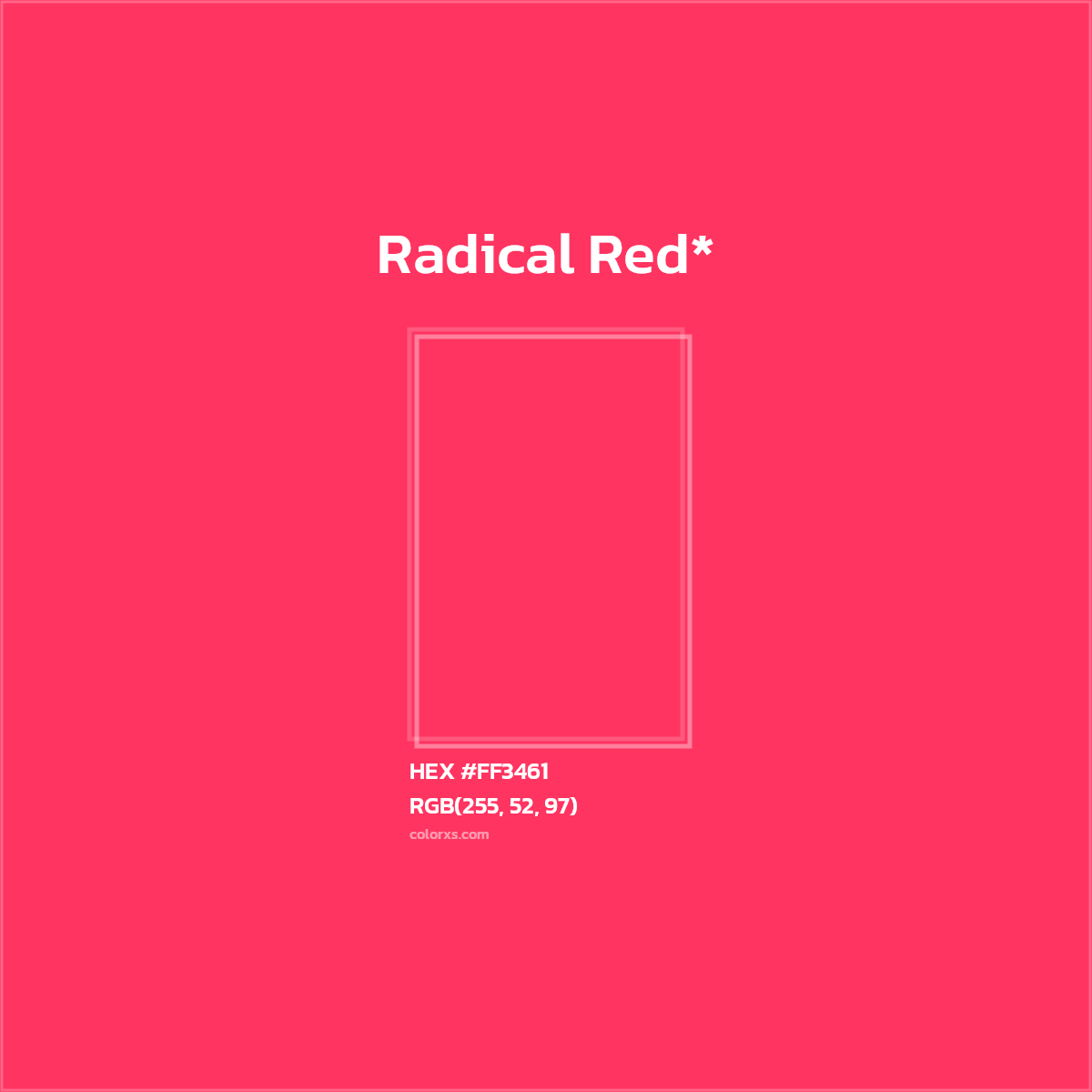 HEX #FF3461 Color Name, Color Code, Palettes, Similar Paints, Images