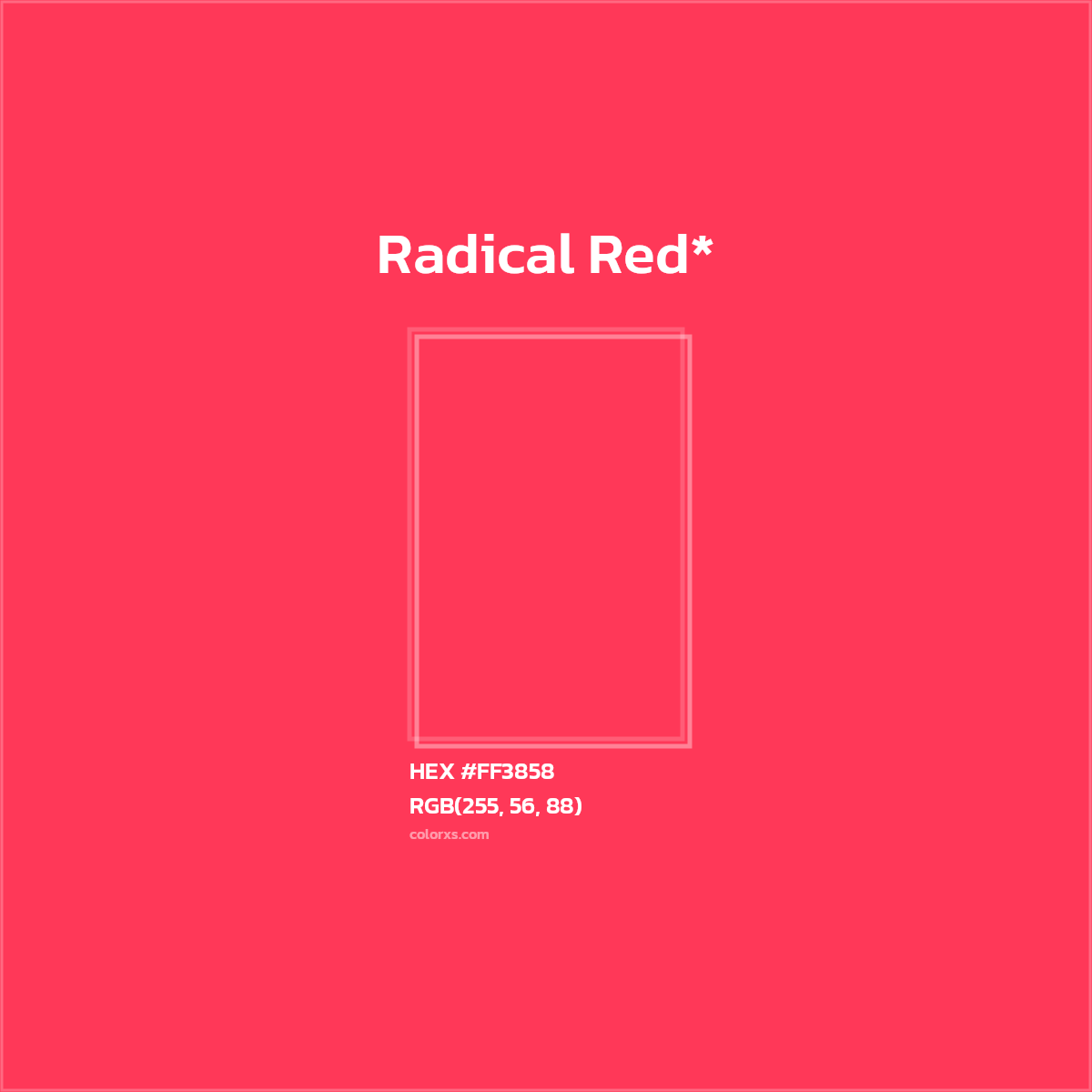 HEX #FF3858 Color Name, Color Code, Palettes, Similar Paints, Images