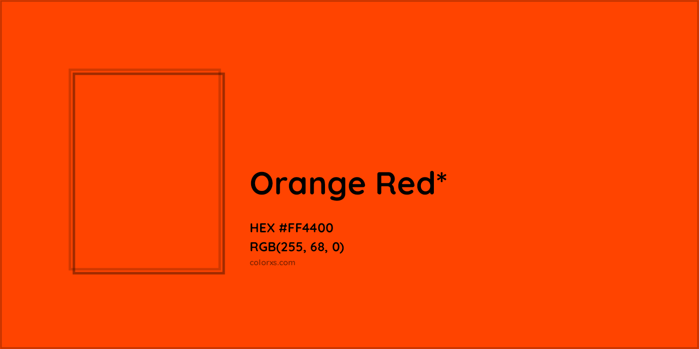 HEX #FF4400 Color Name, Color Code, Palettes, Similar Paints, Images