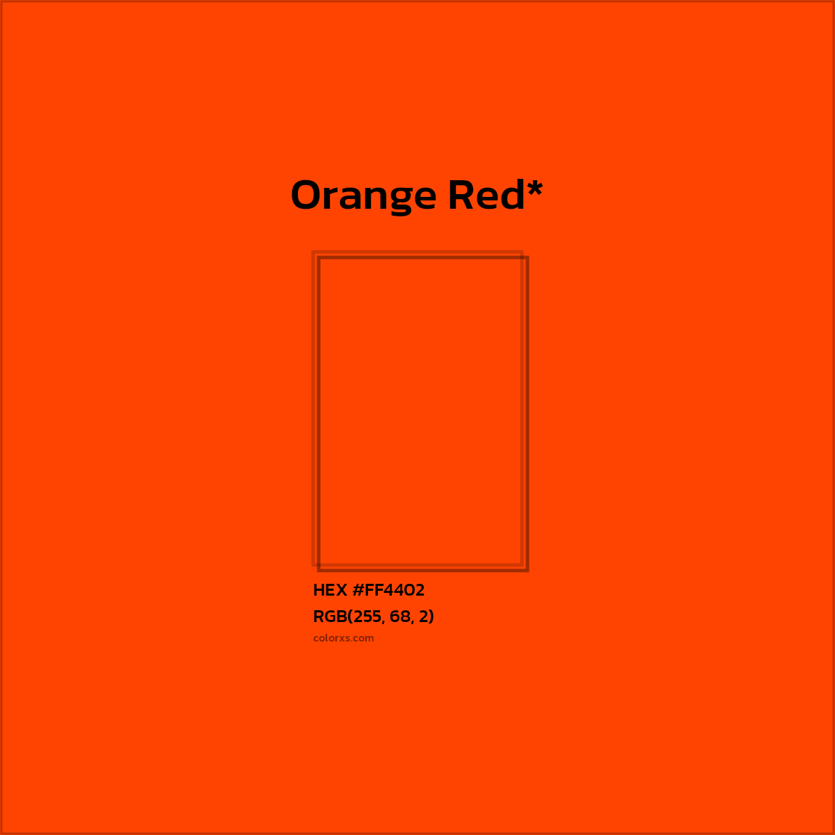 HEX #FF4402 Color Name, Color Code, Palettes, Similar Paints, Images