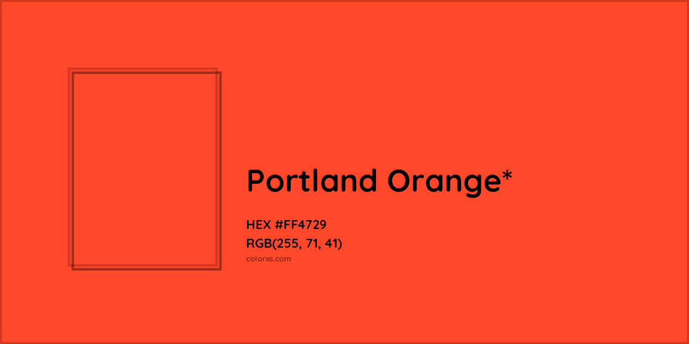 HEX #FF4729 Color Name, Color Code, Palettes, Similar Paints, Images